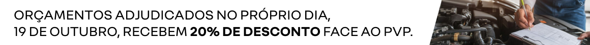 Orçamentos adjudicados no próprio dia, 19 de outubro, recebem 20% de desconto face ao PVP.